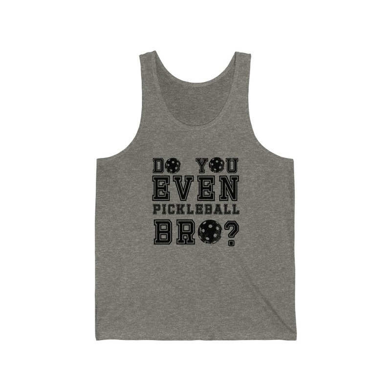 Men’s Tank – Do You Even Pickleball Bro