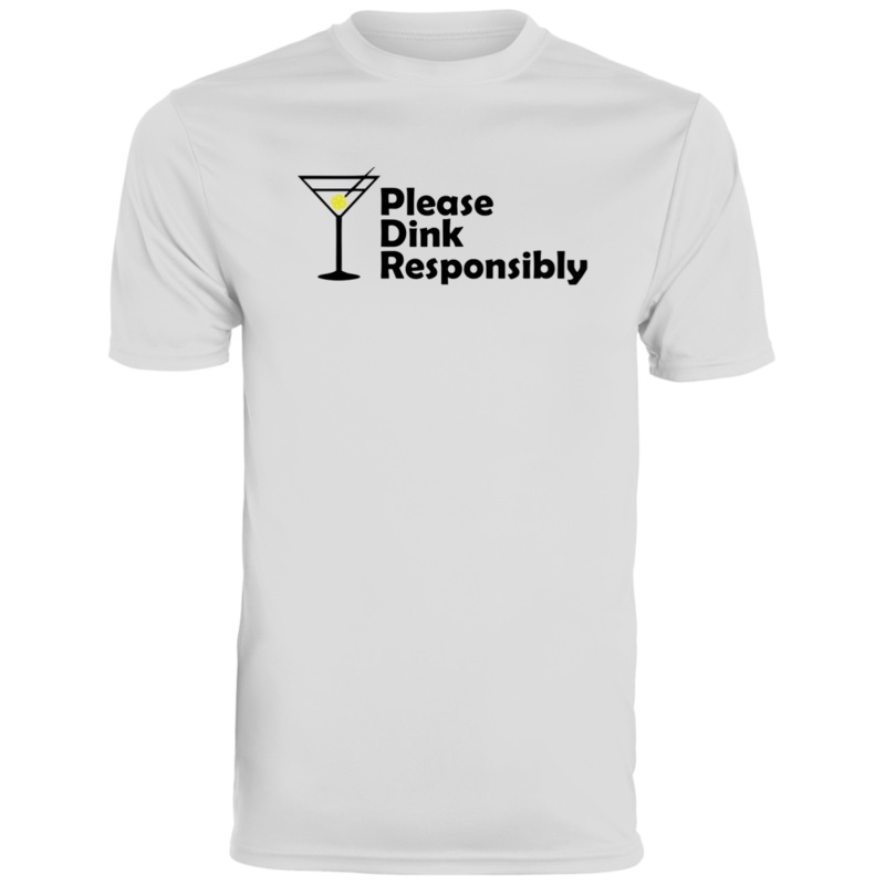 Men’s Dry Fit – Please Dink Responsibly