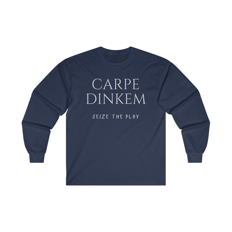 Men’s Long Sleeve – Carpe Dinkem