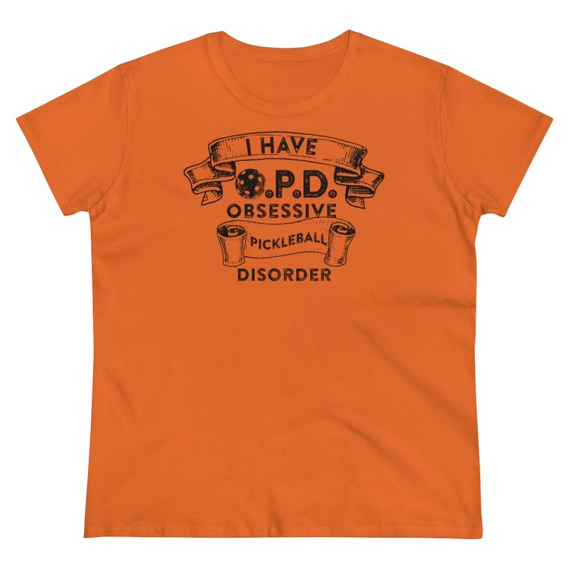 Women’s T-Shirt – Obsessive Pickleball Disorder