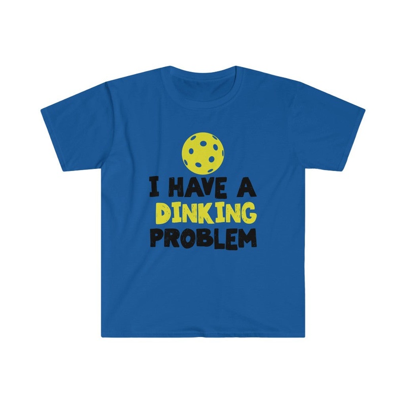 Men’s T-Shirt – I Have A Dinking Problem