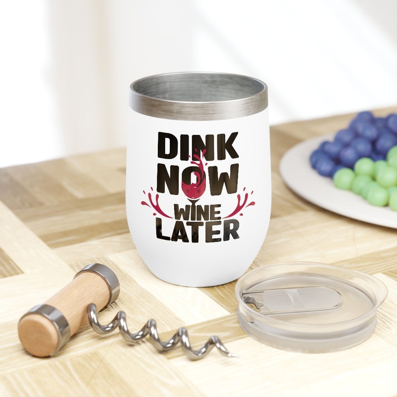 Wine Tumbler – Dink Now Wine Later