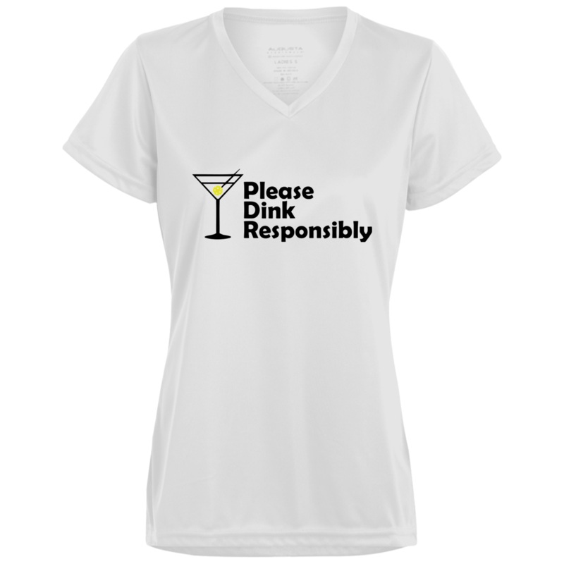 Women’s V-Neck Dry Fit – Please Dink Responsibly